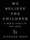 Cover image for We Believe the Children